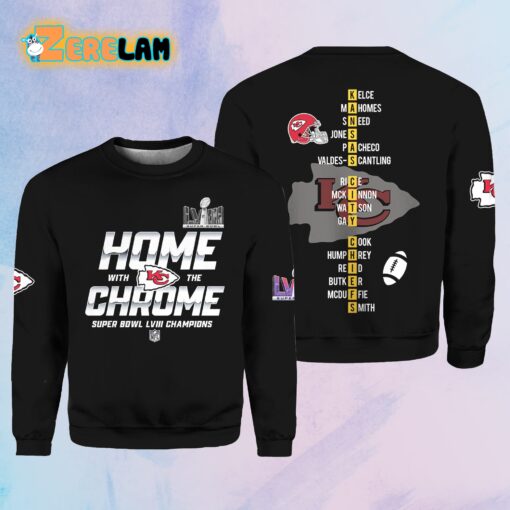 Chiefs Home With The Chrome Super Bowl LVIII Champs Sweatshirt