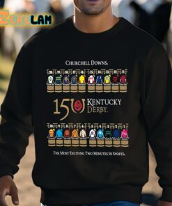 Churchill Downs 15 Kentucky Derby The Most Exciting Two Minutes In Sports Shirt 3 1