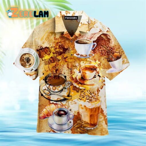 Coffee Makes Life Better Hawaiian Shirt