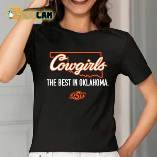 Cowgirls The Best In Oklahoma Shirt