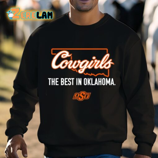 Cowgirls The Best In Oklahoma Shirt