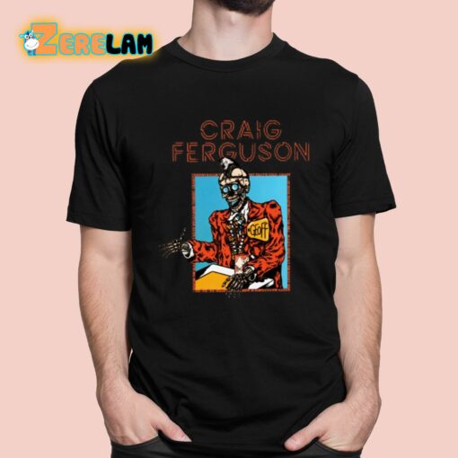 Craig Ferguson Geoff Shirt