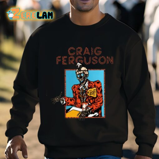 Craig Ferguson Geoff Shirt