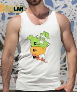 Cum Map Canada USA And Mexico Shirt 5 1