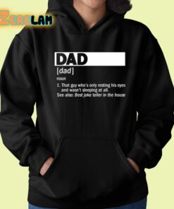 Dad Definition Noun That Guy Whos Only Resting His Eyes Shirt 22 1