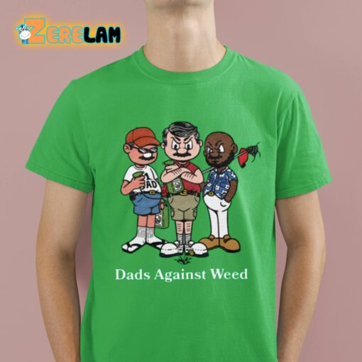 Dads Against Weed Cartoon Shirt
