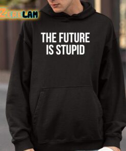 Derek Guy The Future Is Stupid Shirt 4 1