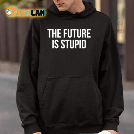 Derek Guy The Future Is Stupid Shirt