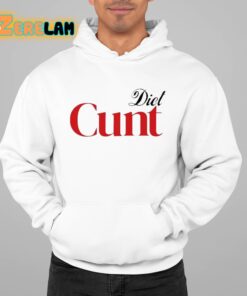 Diet Cunt Classic Shirt 22 1