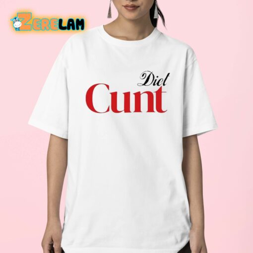Diet Cunt Classic Shirt