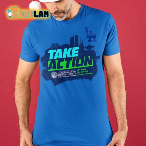 Dodgers Take Action Shirt