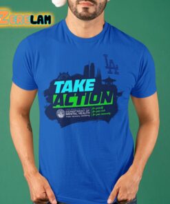 Dodgers Take Action Shirt