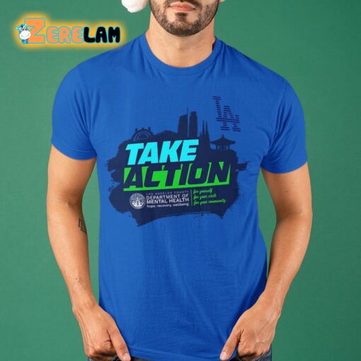 Dodgers Take Action Shirt