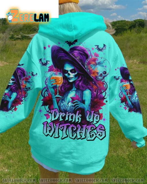 Drink Up Witches Hoodie