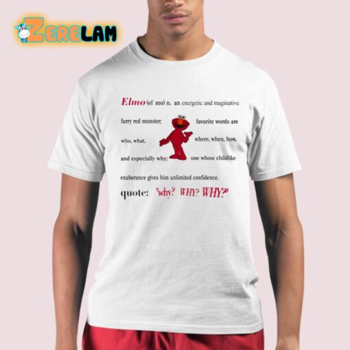 Elmo Definition An Energetic And Imaginative Shirt