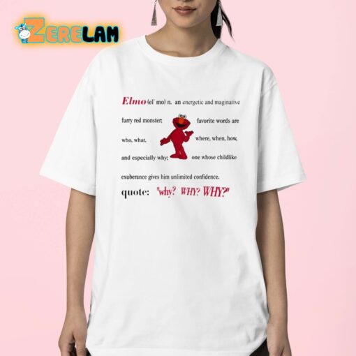 Elmo Definition An Energetic And Imaginative Shirt