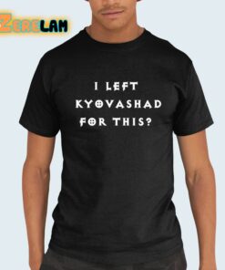 Elon Musk I Left Kyovashad For This Shirt
