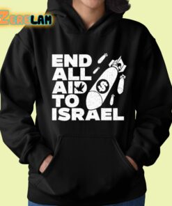 End All Aid To Israel Shirt 22 1