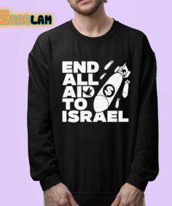 End All Aid To Israel Shirt 24 1