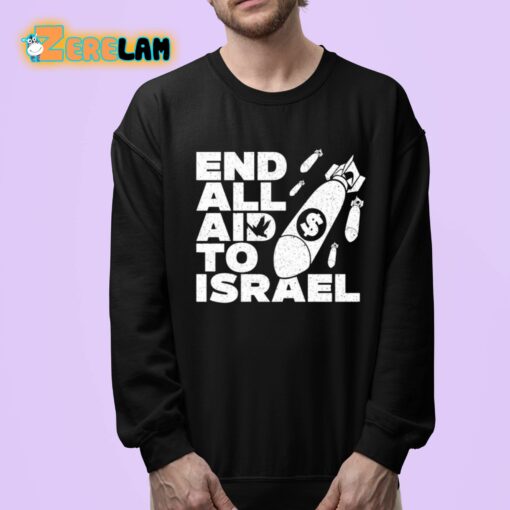 End All Aid To Israel Shirt