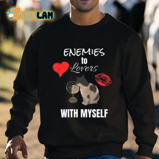 Enemies To Lovers With Myself Shirt