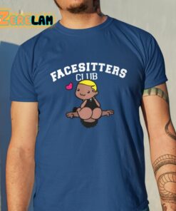 Facesitters Club Shirt