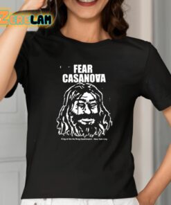 Fear Casanova King Of The No Ring Deathmatch New York City Shirt 2 1