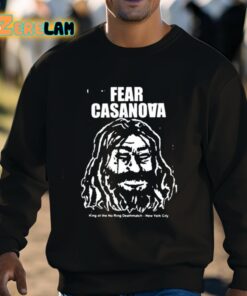 Fear Casanova King Of The No Ring Deathmatch New York City Shirt 3 1