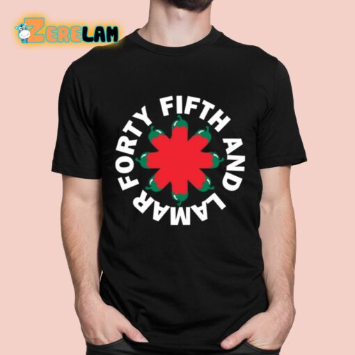 Forty Fifth And Lamar Shirt