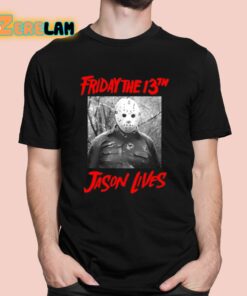 Friday The 13Th Jason Lives Shirt