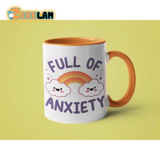 Full Of Anxiety Mug Father Day