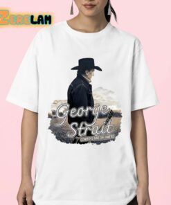 George Strait Cowboys And Dreamers Shirt 23 1