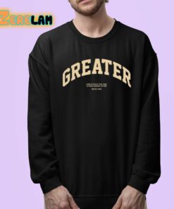 Greater Is The One Living Inside Of Me Shirt 24 1