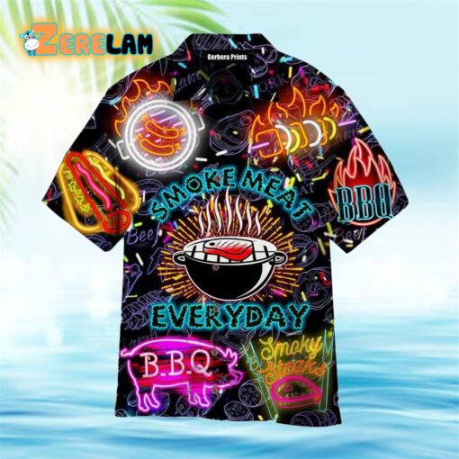 Grilling BBQ Smoke Meat Everyday Hawaiian Shirt