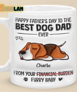 Happy Father’s Day To The Best Dog Dad Mug