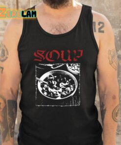 Hardcore Soup Shirt 5 1