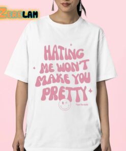 Hating Me Wont Make You Pretty Piper Rockelle Shirt 23 1