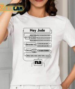 Hey Jude Dont Make It Bad Na Shirt 2 1