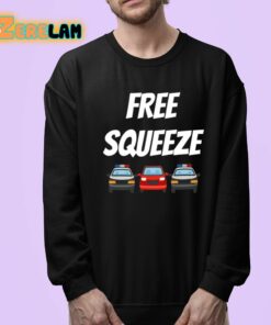 Highwaym4dnes Free Squeeze Shirt 24 1