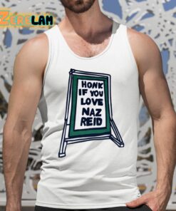 Honk If You Love Naz Reid Shirt 5 1