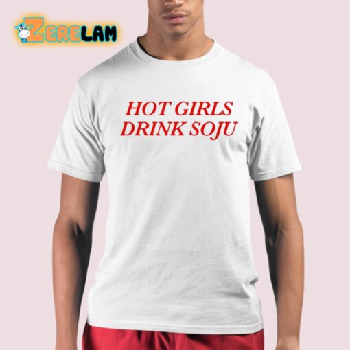 Hot Girls Drink Soju Shirt