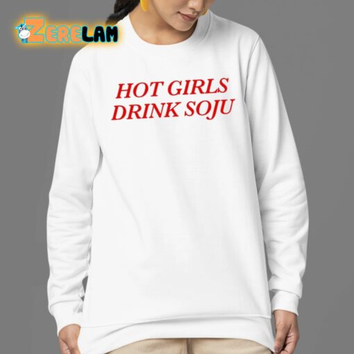 Hot Girls Drink Soju Shirt