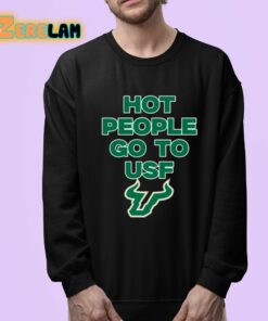 Hot People Go To Usf Shirt 24 1