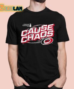 Hurricanes 2024 Stanley Cup Playoffs Cause Chaos Shirt