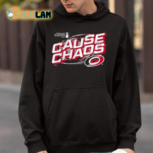 Hurricanes 2024 Stanley Cup Playoffs Cause Chaos Shirt