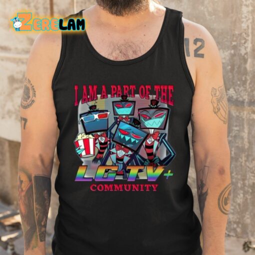 I Am A Part Of The Lg Tv Community Vox Hazbin Hotel Shirt