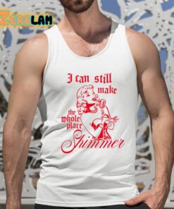 I Can Still Make The Whole Place Shimmer Shirt 5 1