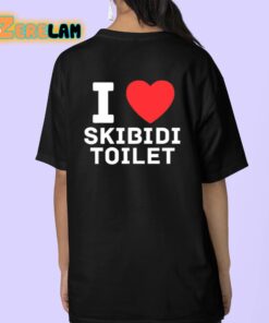 I Love Skibidi Toilet Shirt 9 1