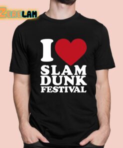 I Love Slam Dunk Festival Shirt 1 1