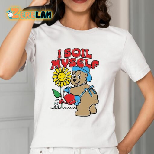 I Soil Myself Bear Shirt